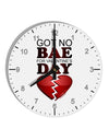 No Bae For Valentine's Day 10 InchRound Wall Clock with Numbers