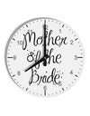 Mother of the Bride - Diamond 10 InchRound Wall Clock with Numbers-Wall Clock-TooLoud-White-Davson Sales