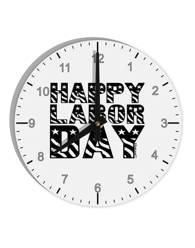 Happy Labor Day Text 10 InchRound Wall Clock with Numbers-Wall Clock-TooLoud-White-Davson Sales