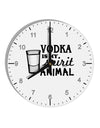 Vodka Is My Spirit Animal 10 InchRound Wall Clock with Numbers-Wall Clock-TooLoud-White-Davson Sales