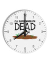 Sleep When Dead 10 InchRound Wall Clock with Numbers-Wall Clock-TooLoud-White-Davson Sales