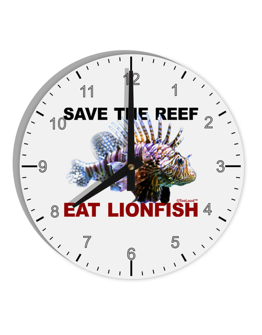 Save the Reef - Eat Lionfish 10 InchRound Wall Clock with Numbers-Wall Clock-TooLoud-White-Davson Sales