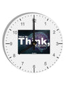 TooLoud What We Think Buddha 10 InchRound Wall Clock with Numbers-Wall Clock-TooLoud-White-Davson Sales