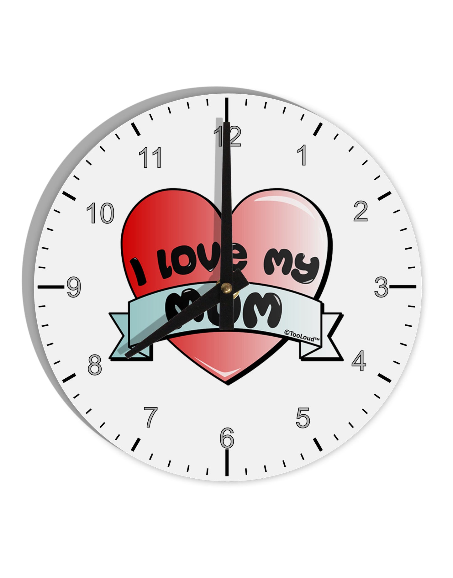 I Love My Mom - Heart Banner Design 10 InchRound Wall Clock with Numbers by TooLoud-Wall Clock-TooLoud-White-Davson Sales