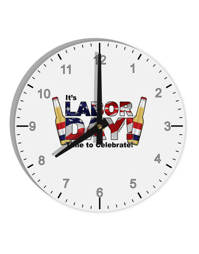 Labor Day - Celebrate 10 InchRound Wall Clock with Numbers-Wall Clock-TooLoud-White-Davson Sales