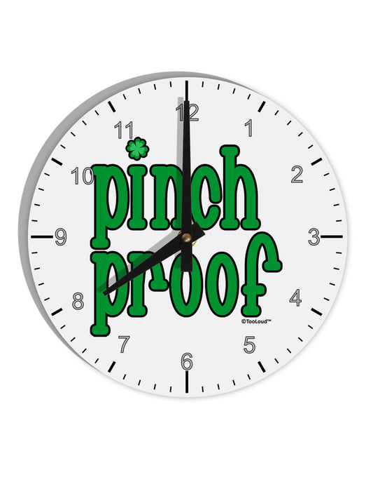 Pinch Proof - St. Patrick's Day 10 InchRound Wall Clock with Numbers by TooLoud-Wall Clock-TooLoud-White-Davson Sales