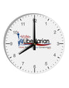 Libertarian Slogan 10 InchRound Wall Clock with Numbers-Wall Clock-TooLoud-White-Davson Sales