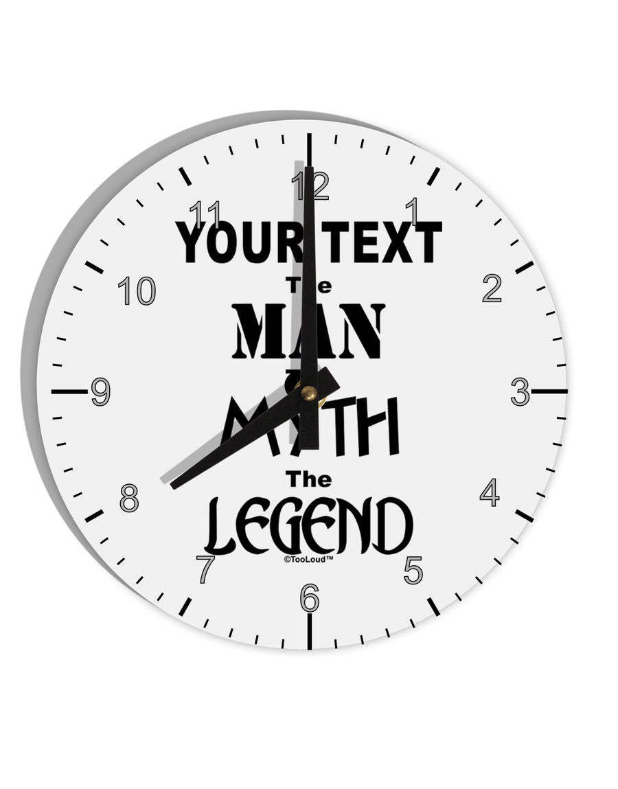 Personalized The Man The Myth The Legend 10 InchRound Wall Clock with Numbers by TooLoud-Wall Clock-TooLoud-White-Davson Sales