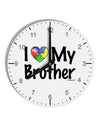 I Heart My Brother - Autism Awareness 10 InchRound Wall Clock with Numbers by TooLoud-Wall Clock-TooLoud-White-Davson Sales