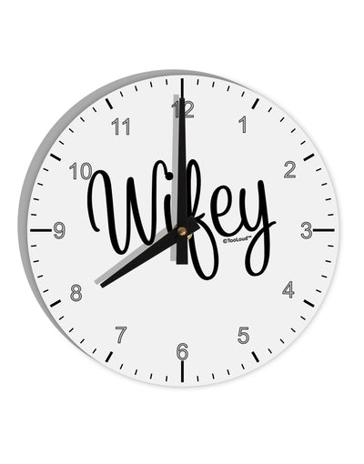 Wifey - Wife Design 10 InchRound Wall Clock with Numbers by TooLoud-Wall Clock-TooLoud-White-Davson Sales