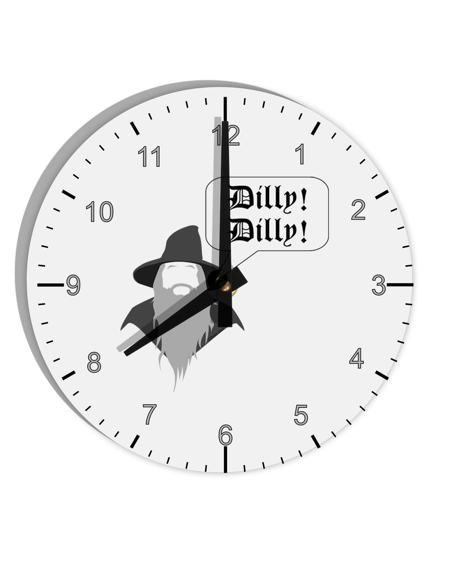 Wizard Dilly Dilly 10 InchRound Wall Clock with Numbers by TooLoud-Wall Clock-TooLoud-White-Davson Sales