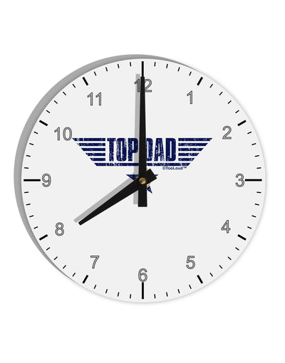 Top Dad Father's Day 10 InchRound Wall Clock with Numbers-Wall Clock-TooLoud-White-Davson Sales