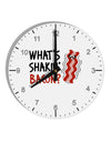 What's Shakin' Bacon 10 InchRound Wall Clock with Numbers-Wall Clock-TooLoud-White-Davson Sales