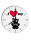 I Heart My Pug 10 InchRound Wall Clock with Numbers by TooLoud-Wall Clock-TooLoud-White-Davson Sales