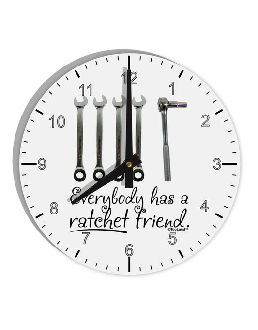 Ratchet Friend 10 InchRound Wall Clock with Numbers-Wall Clock-TooLoud-White-Davson Sales