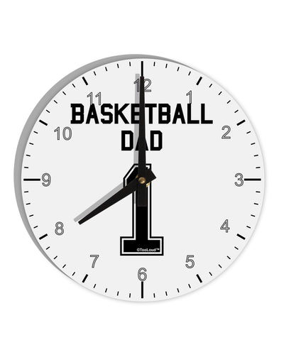 Basketball Dad Jersey 10 InchRound Wall Clock with Numbers by TooLoud-Wall Clock-TooLoud-White-Davson Sales