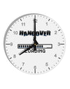 Hangover Loading 10 InchRound Wall Clock with Numbers-Wall Clock-TooLoud-White-Davson Sales