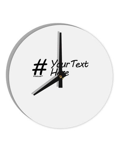 Personalized Hashtag 10 InchRound Wall Clock by TooLoud-Wall Clock-TooLoud-White-Davson Sales