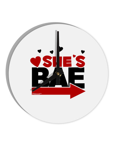 She's BAE - Right Arrow 10 InchRound Wall Clock-Wall Clock-TooLoud-White-Davson Sales