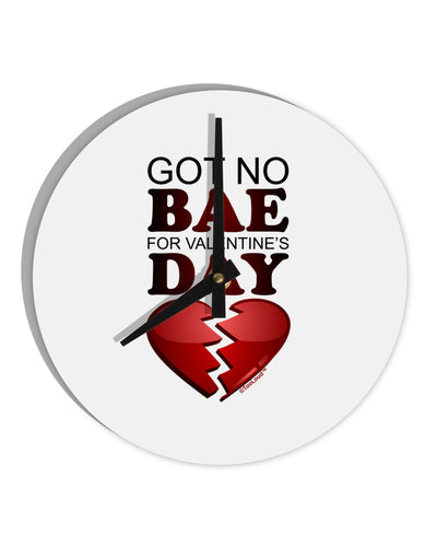 No Bae For Valentine's Day 10 InchRound Wall Clock-Wall Clock-TooLoud-White-Davson Sales