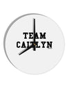 Team Caitlyn 10 InchRound Wall Clock-Wall Clock-TooLoud-White-Davson Sales