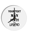 Personalized The Man The Myth The Legend 10 InchRound Wall Clock by TooLoud-Wall Clock-TooLoud-White-Davson Sales