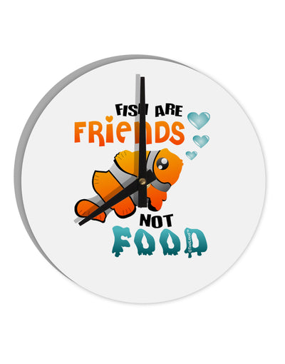 Fish Are Friends Not Food 10 InchRound Wall Clock-Wall Clock-TooLoud-White-Davson Sales