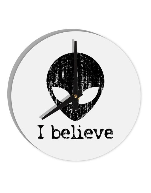 Extraterrestrial - I Believe Distressed 10 InchRound Wall Clock by TooLoud-Wall Clock-TooLoud-White-Davson Sales