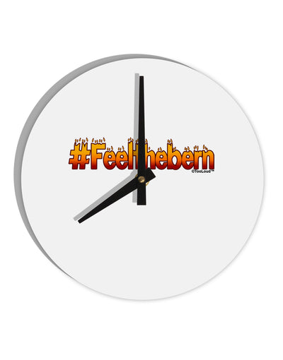 Hashtag Feelthebern 10 InchRound Wall Clock-Wall Clock-TooLoud-White-Davson Sales