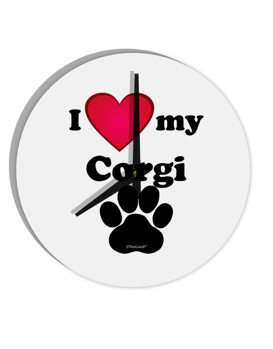 I Heart My Corgi 10 InchRound Wall Clock by TooLoud-Wall Clock-TooLoud-White-Davson Sales