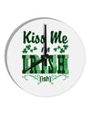 Kiss Me I'm Irish-ish 10 InchRound Wall Clock-Wall Clock-TooLoud-White-Davson Sales