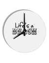 Lifes a Beach 10 InchRound Wall Clock by TooLoud-Wall Clock-TooLoud-White-Davson Sales