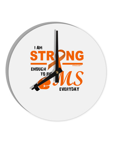 MS - I Am Strong 10 InchRound Wall Clock-Wall Clock-TooLoud-White-Davson Sales