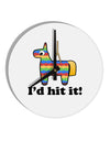 I'd Hit it - Funny Pinata Design 10 InchRound Wall Clock by TooLoud-Wall Clock-TooLoud-White-Davson Sales