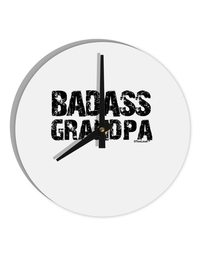 Badass Grandpa 10 InchRound Wall Clock by TooLoud-Wall Clock-TooLoud-White-Davson Sales