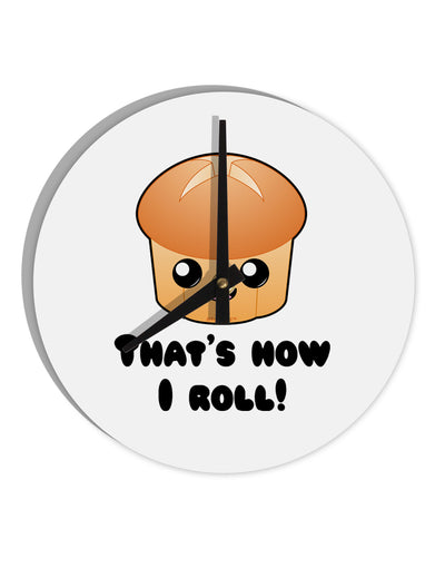 How I Roll Cute Roll 10 InchRound Wall Clock-Wall Clock-TooLoud-White-Davson Sales