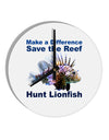 Save the Reef - Hunt Lionfish 10 InchRound Wall Clock-Wall Clock-TooLoud-White-Davson Sales