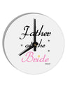 Father of the Bride wedding 10 InchRound Wall Clock by TooLoud-Wall Clock-TooLoud-White-Davson Sales