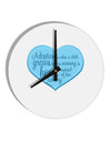 Adoption is When - Mom and Son Quote 10 InchRound Wall Clock by TooLoud-Wall Clock-TooLoud-White-Davson Sales