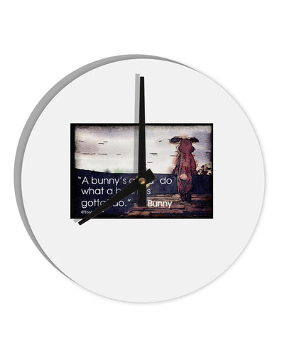 A Bunny's Gotta Do - Easter Bunny 10 InchRound Wall Clock by TooLoud-Wall Clock-TooLoud-White-Davson Sales