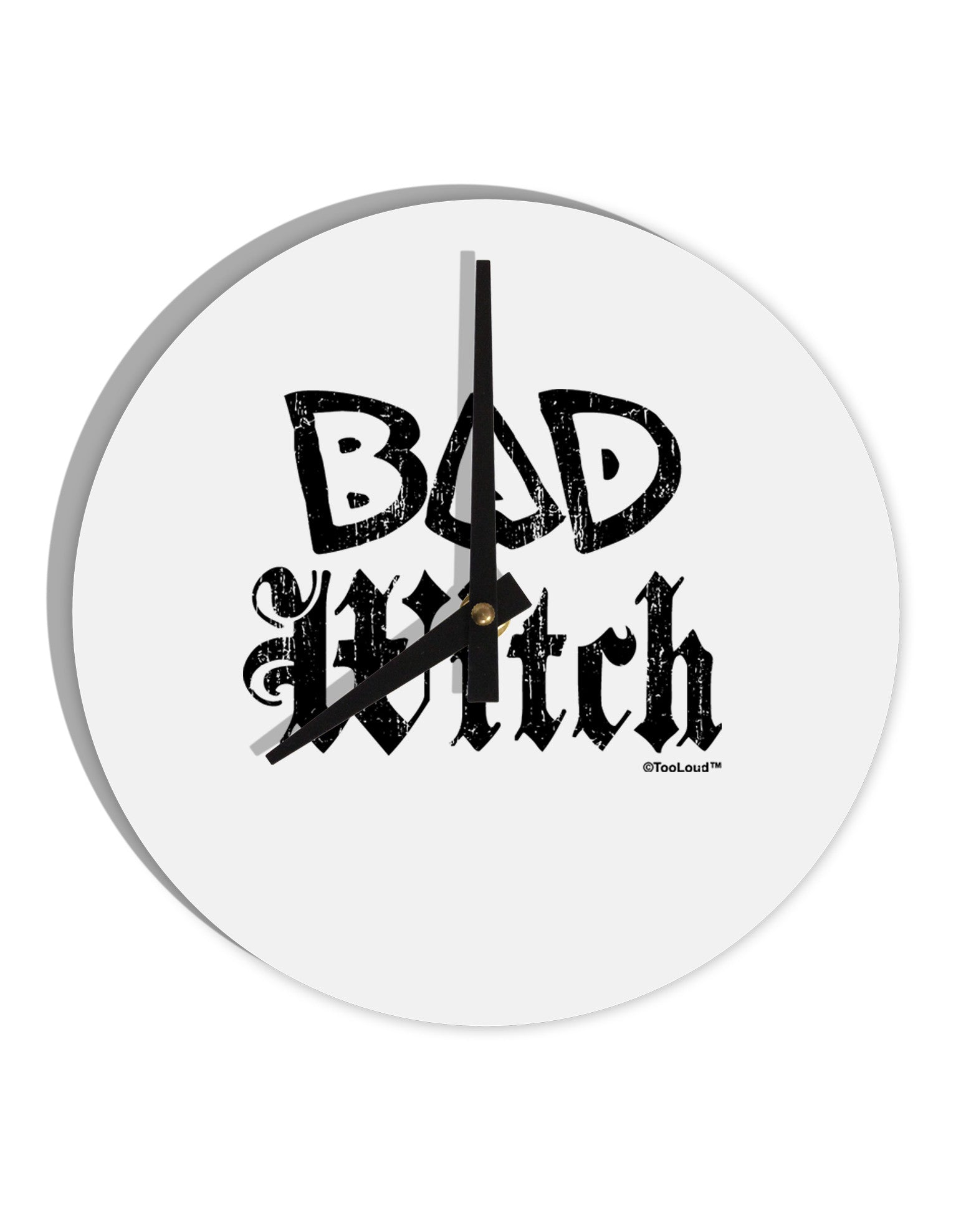 Bad Witch Distressed 10 InchRound Wall Clock-Wall Clock-TooLoud-White-Davson Sales