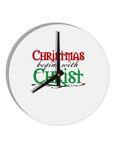 Begins With Christ Text 10 InchRound Wall Clock-Wall Clock-TooLoud-White-Davson Sales