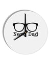 Nerd Dad - Glasses 10 InchRound Wall Clock by TooLoud-Wall Clock-TooLoud-White-Davson Sales