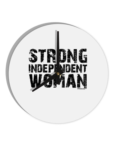 Strong Independent Woman 10 InchRound Wall Clock-Wall Clock-TooLoud-White-Davson Sales