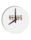 Planet Venus Text Only 10 InchRound Wall Clock by TooLoud-Wall Clock-TooLoud-White-Davson Sales