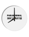 Paranormal Investigator 10 InchRound Wall Clock-Wall Clock-TooLoud-White-Davson Sales