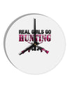 Real Girls Go Hunting 10 InchRound Wall Clock-Wall Clock-TooLoud-White-Davson Sales