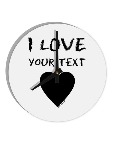 Personalized I Love Customized 10 InchRound Wall Clock-Wall Clock-TooLoud-White-Davson Sales