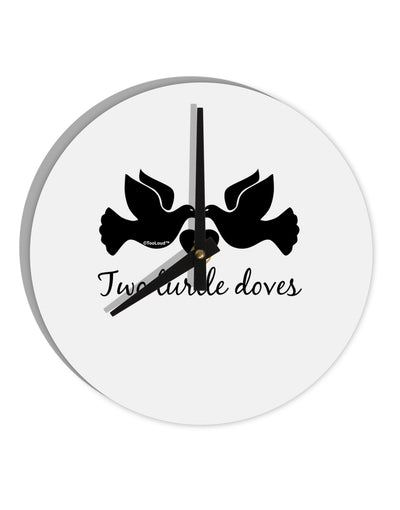 Two Turtle Doves Text 10 InchRound Wall Clock-Wall Clock-TooLoud-White-Davson Sales