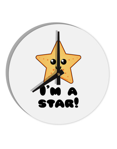 Cute Starfish - I am a Star 10 InchRound Wall Clock  by TooLoud